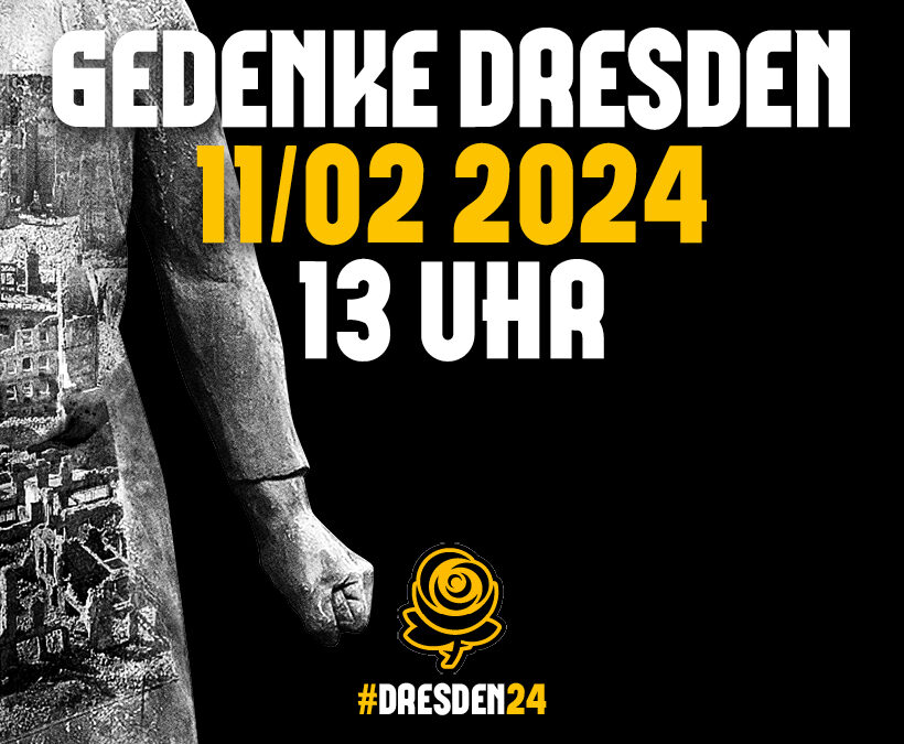 Aktuelles zum Dresden-Gedenken 2024